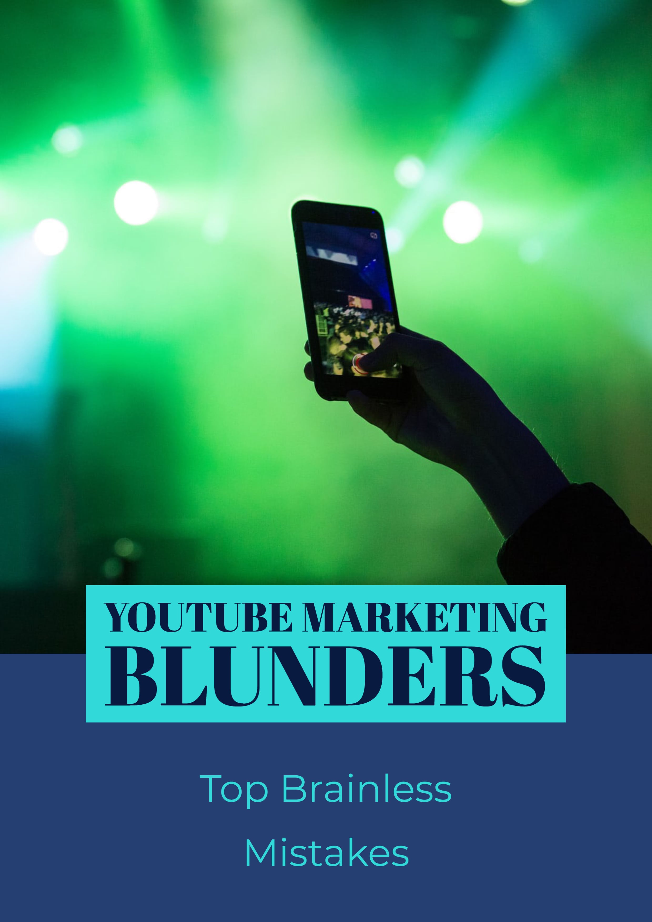 YouTube Marketing Blunders